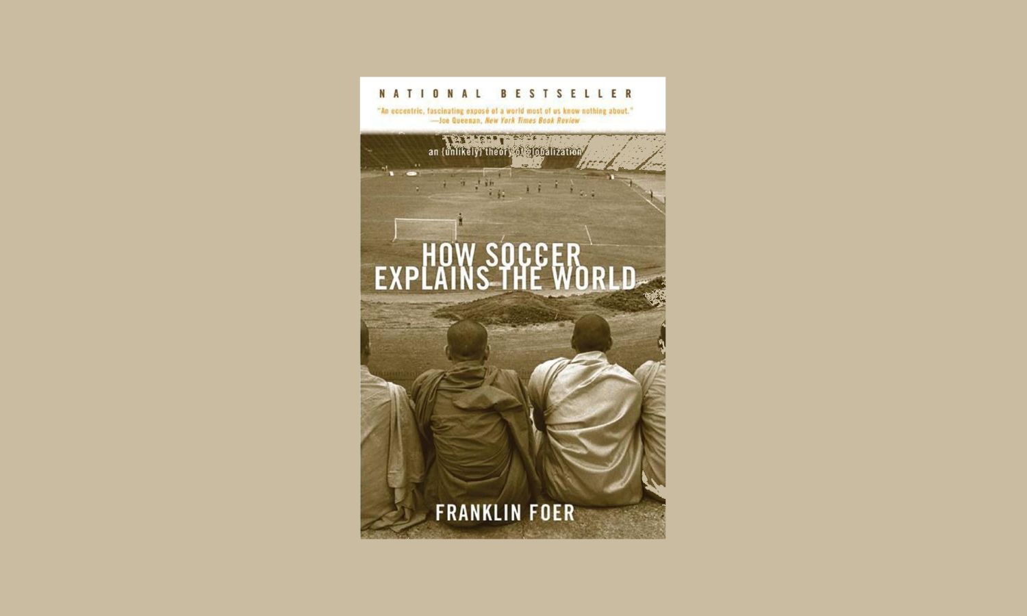 《How Soccer Explains the World》與看台痴線佬 微批